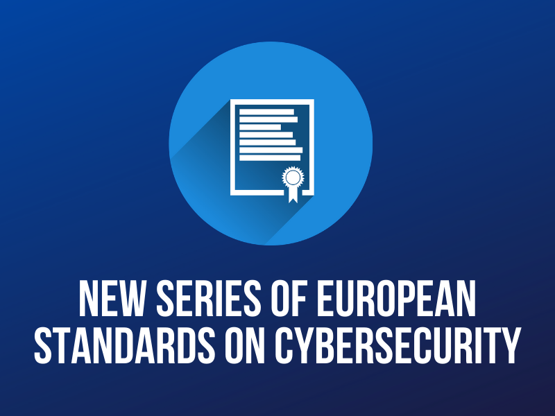 New series of European standards on cybersecurity Cyberwatching